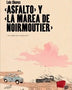 ASFALTO Y LA MAREA DE NOIRMOUTIER