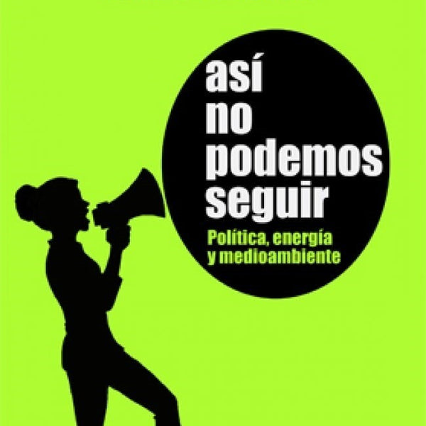 ASI NO PODEMOS SEGUIR