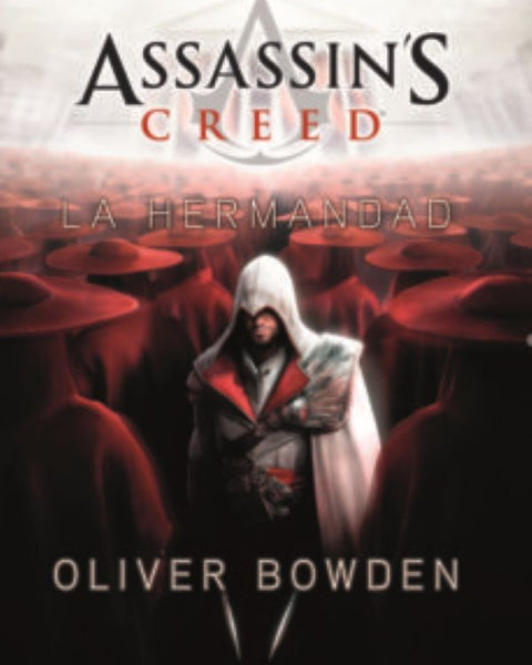 assassins creed 2 - LA HERMANDAD (Bolsillo)