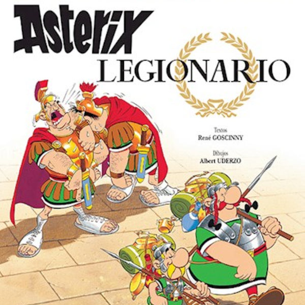 ASTERIX 10 - ASTERIX LEGIONARIO