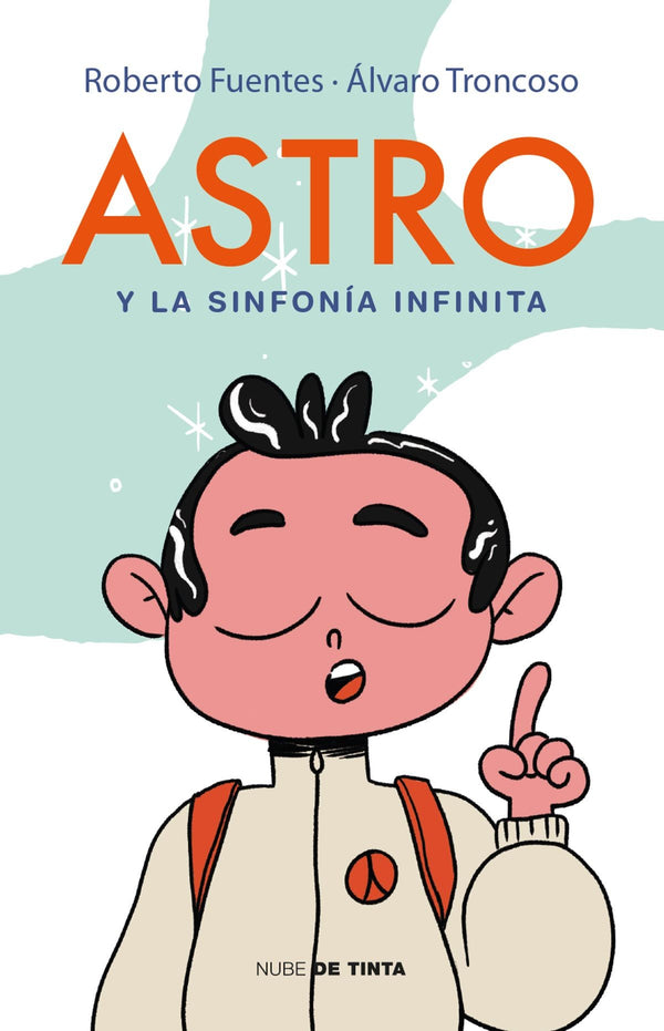 ASTRO Y LA SINFONIA INFINITA