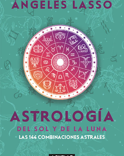 ASTROLOGÍA DEL SOL Y DE LA LUNA