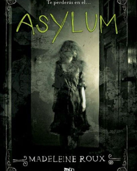 ASYLUM (SAGA ASYLUM 1)