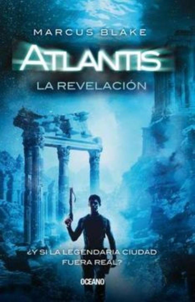ATLANTIS.  LA REVELACION