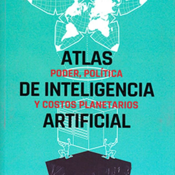 ATLAS DE INTELIGENCIA ARTIFICIAL