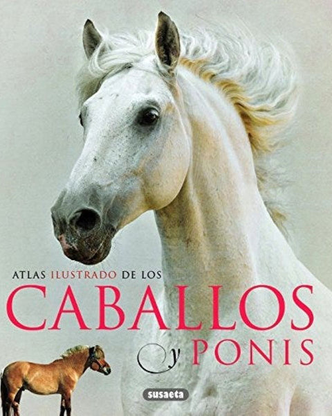 ATLAS ILUSTRADO DE CABALLOS Y PONIS
