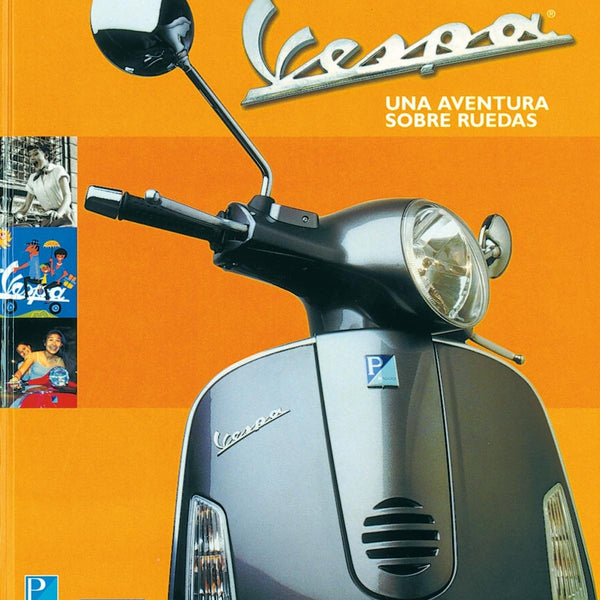 ATLAS ILUSTRADO DE LA VESPA: UN AVENTURA SOBRE RUEDAS