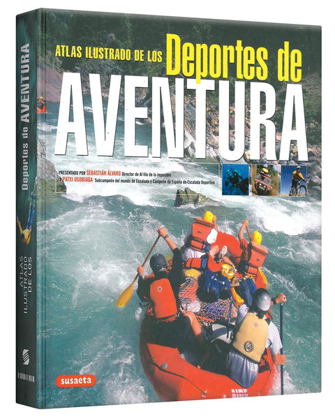 ATLAS ILUSTRADO DE LOS DEPORTES DE AVENTURA