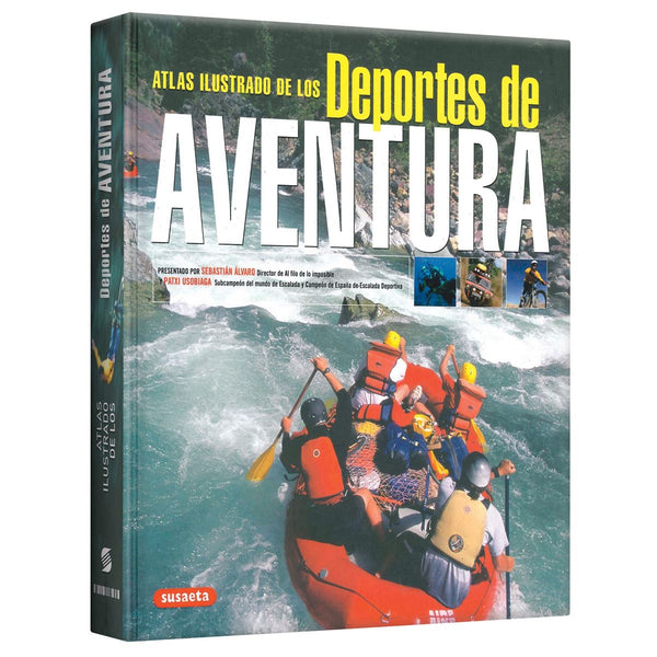 ATLAS ILUSTRADO DE LOS DEPORTES DE AVENTURA