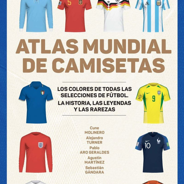 ATLAS MUNDIAL DE CAMISETAS