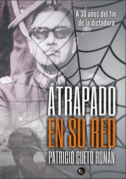 ATRAPADO EN SU RED