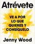 ATREVETE