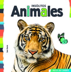 AULA DEL SABER INSÓLITOS ANIMALES