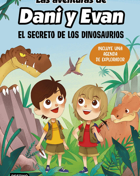AVENTURAS DE DANI Y EVA. EL SECRETO DE LOS DINOSAURIOS