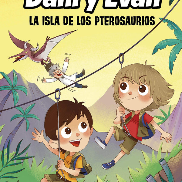 AVENTURAS DE DANI Y EVAN LA ISLA DE LOS PTEROSAURIOS