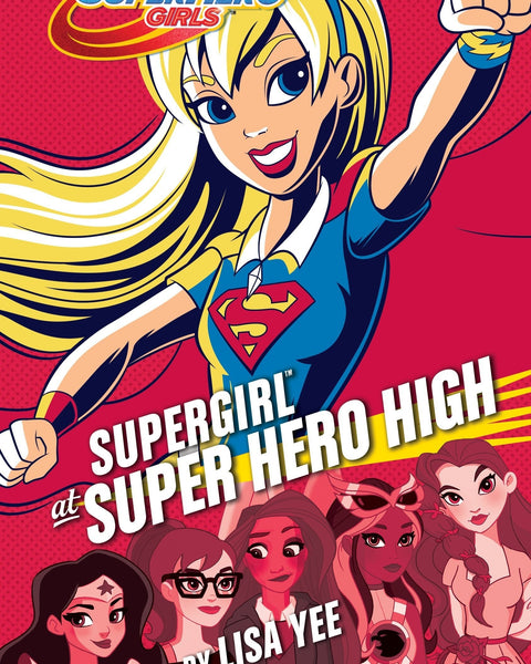 AVENTURAS DE SUPERGIRL EN SUPER HERO HIGH