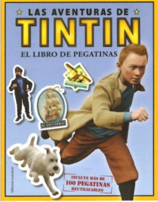 EL LIBRO DE PEGATINAS (LAS AVENTURAS DE TINTIN) 16 PEGATINAS