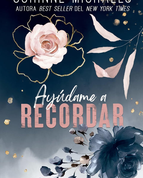 AYUDAME A RECORDAR (ROSE CANYON 1)