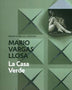 LA CASA VERDE