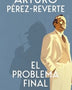 EL PROBLEMA FINAL (ALFAGURA)