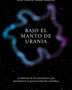 BAJO EL MANTO DE URANIA