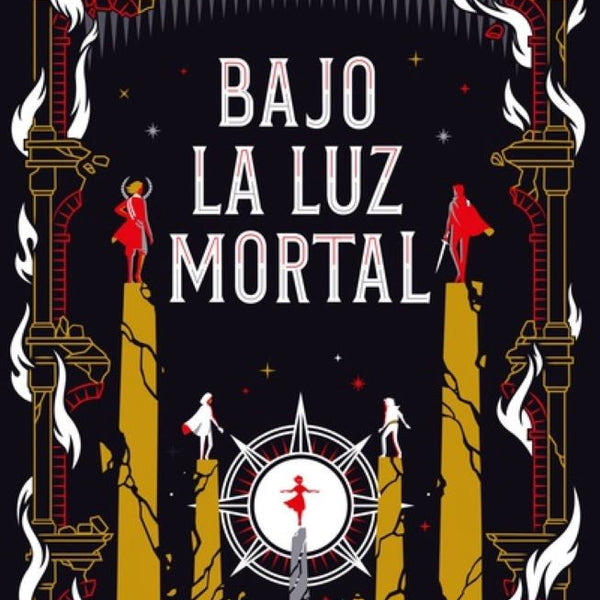 BAJO LA LUZ MORTAL