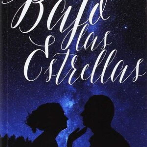 BAJO LAS ESTRELLAS