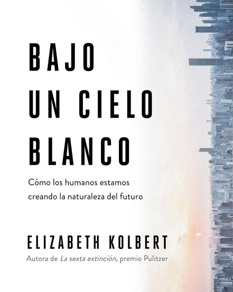 BAJO UN CIELO BLANCO