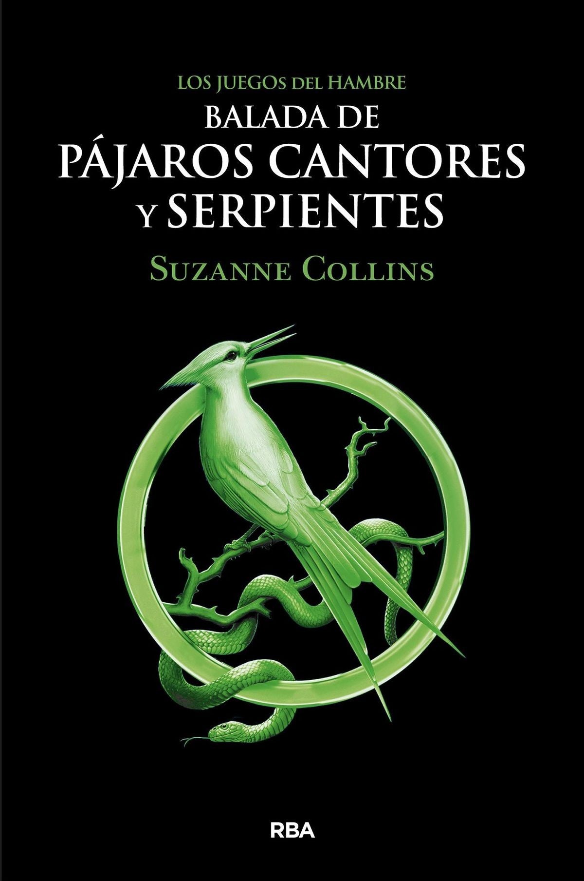 LOS JUEGOS DEL HAMBRE 4. BALADA DE PAJAROS CANTORES