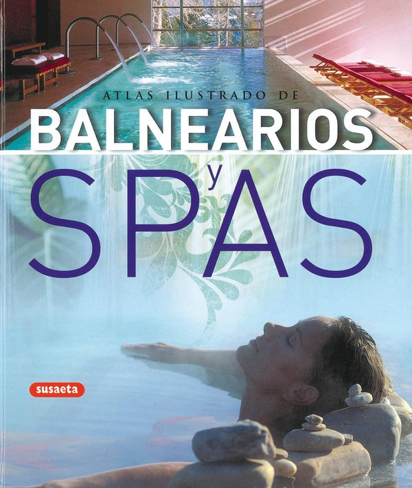 BALNEARIOS Y SPA ATLAS ILUSTRADO