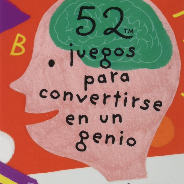 BARAJA 52 JUEGOS PARA CONVERTIRSE EN UN GENIO
