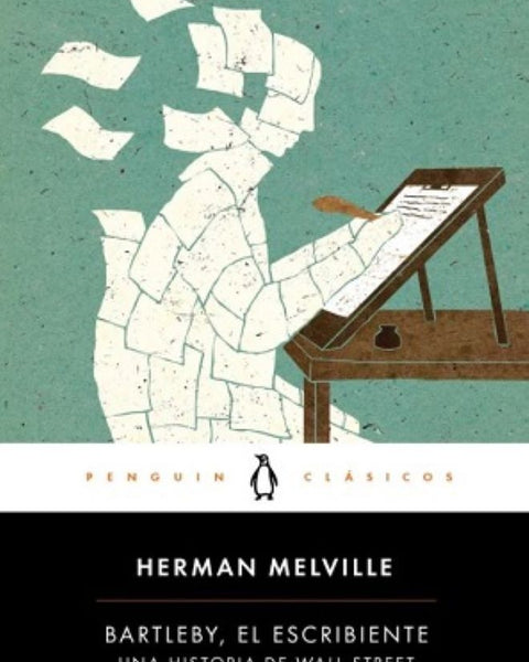 BARTLEBY, EL ESCRIBIENTE