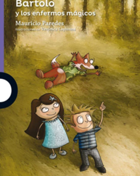 BARTOLO Y LOS ENFERMOS MAGICOS