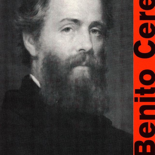 BENITO CERENO