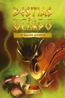 BESTIAS DEL OLIMPO 4: EL DRAGON APESTOSO