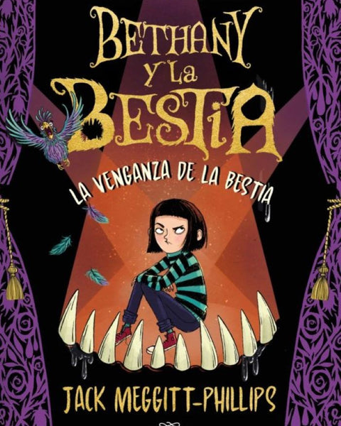 BETHANY Y LA BESTIA 2. LA VENGANZA DE LA BESTIA