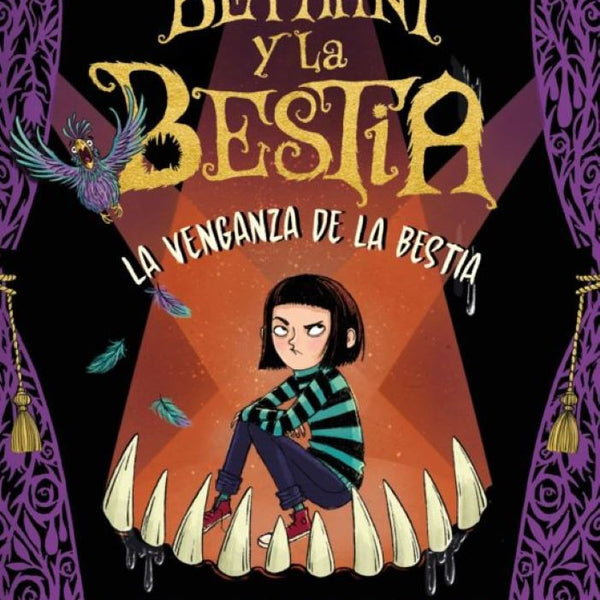BETHANY Y LA BESTIA 2. LA VENGANZA DE LA BESTIA