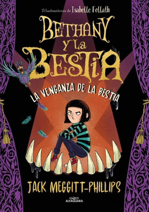 BETHANY Y LA BESTIA 2. LA VENGANZA DE LA BESTIA