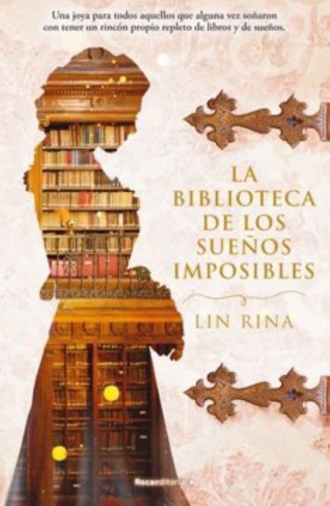 BIBLIOTECA DE LOS SUEÑOS IMPOSIBLES