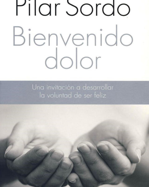BIENVENIDO DOLOR