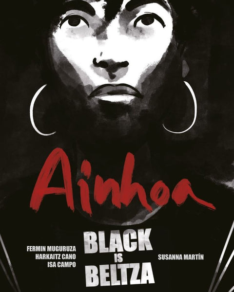 BLACK IS BELTZA: AINHOA
