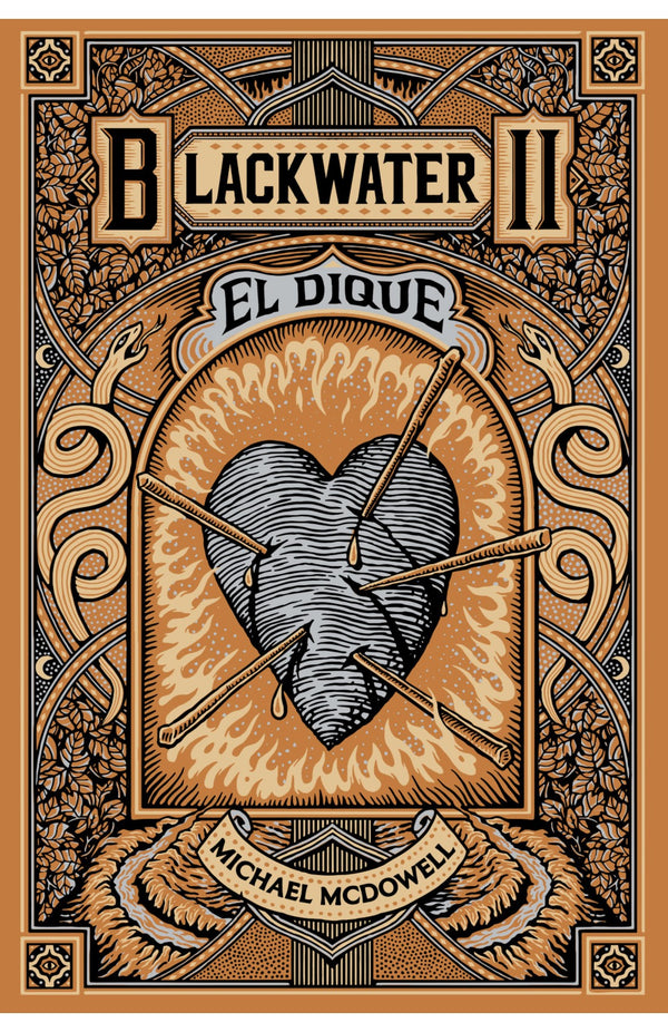 BLACKWATER / PARTE II: EL DIQUE