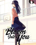 BLOOM INTO YOU Nº 06/08