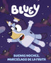 BLUEY 1. BUENAS NOCHES MURCIELAGOS
