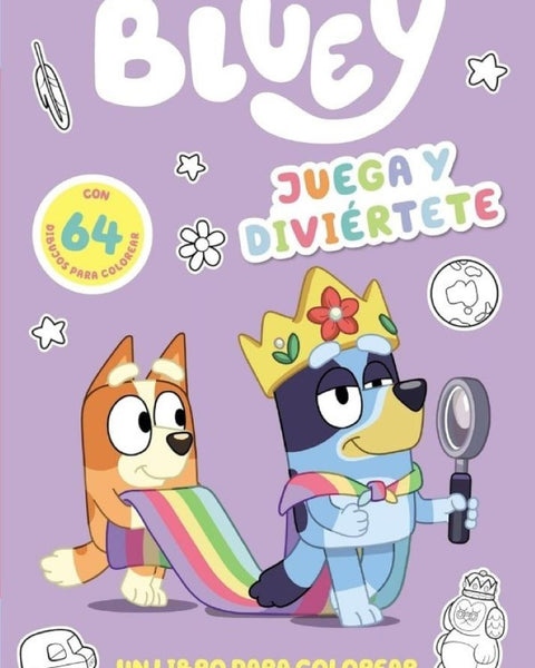 BLUEY. JUEGA Y DIVIERTETE. COLOREAR