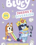 BLUEY: JUEGOS Y DIVERSION