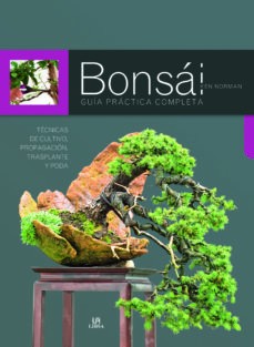 BONSÁI GUÍA PRÁCTICA COMPLETA