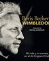 BORIS BECKER y WIMBLEDON (vida y carrera)