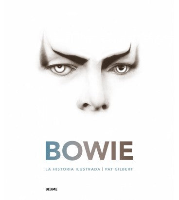 BOWIE. LA HISTORIA ILUSTRADA