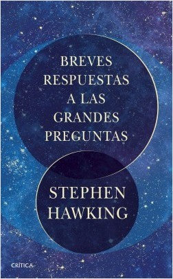 BREVE RESPUESTA A LAS GRANDES PREGUNTAS